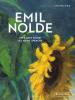 Emil Nolde - Die Kunst selbst ist meine Sprache - 