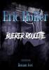 Eric Holler: Buerer Roulette - 