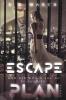 Escape Plan / Escape Plan - How far would you go to survive - 