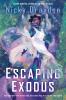 Escaping Exodus - 