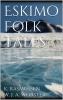 Eskimo Folk Tales - 