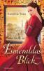 Esmeraldas Blick - 