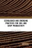 Established and Emerging Practices for Soil and Crop Productivity - 