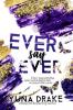 Ever say Ever - 