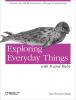 Exploring Everyday Things with R and Ruby - 