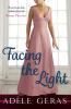 Facing the Light - 
