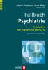 Fallbuch Psychiatrie - 