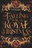 Falling for a Royal Christmas - 