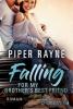 Falling for my Brother's Best Friend - 