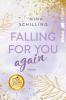 Falling for you again - 