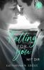 Falling for you - 