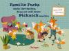 Familie Fuchs sucht ihre Sachen, denn sie will heute Picknick machen - 