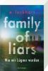 Family of Liars. Wie wir Lügner wurden. Lügner-Reihe 2 (Auf TikTok gefeierter New-York-Times-Bestseller!) - 