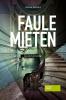Faule Mieten - 
