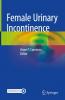Female Urinary Incontinence - 