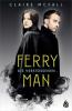 Ferryman – Die Verstoßenen - 