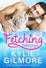 Fetching - Deutsche Ausgabe (Liebe von der Leine gelassen, Buch 1) - 