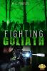 Fighting Goliath - 