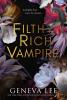 Filthy Rich Vampire - 