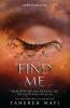 Find Me (Shatter Me) - 
