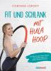 Fit und schlank mit Hula Hoop - 