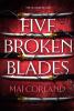 Five Broken Blades - 