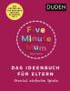 Five Minute Mum - Das Ideenbuch für Eltern - 
