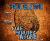 Five Minutes Alone - 
