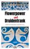 Flowerpower und Druidentrank - 