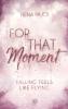 For That Moment (Band1) - 