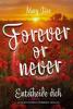 Forever or Never - 