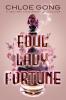 Foul Lady Fortune - 