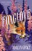Foxglove - 