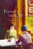 Frauen im Café - 