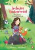 Fridolina Himbeerkraut - Mein Freund Schnuffelschnarch - 