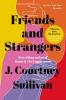 Friends and Strangers - 