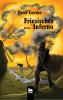 Friesisches Inferno - 