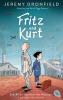 Fritz und Kurt – Zwei Brüder überleben den Holocaust. Eine wahre Geschichte - 