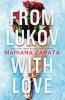 From Lukov with Love - 