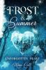 Frost &amp; Summer - 