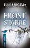 Froststarre - Ostfrieslandkrimi - 