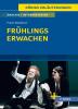 Frühlings Erwachen von Frank Wedekind - Textanalyse und Interpretation - 