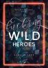 Fucking Wild Heroes - 
