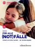 Für alle (Not)Fälle - 