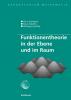 Funktionentheorie in der Ebene und im Raum - 