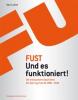 Fust - Und es funktioniert! - 