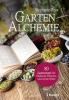 Garten-Alchemie - 