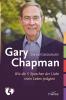 Gary Chapman. Die Autobiografie - 
