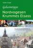 Geheimtipps - Nordvogesen/Krummes Elsass - 