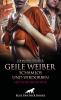 Geile Weiber schamlos und verdorben | 9 geile erotische Geschichten - 